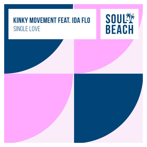 Kinky Movement, Ida Flo - Single Love [SBR081]